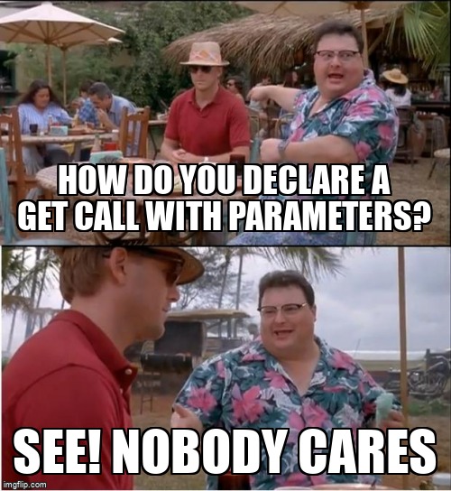 overflow_meme's tweet image. How do you declare a GET call with parameters? stackoverflow.com/questions/6751… #rxjsobservables #angularhttpclient #angular #rxjs