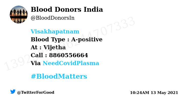BloodDonorsIn's tweet photo. #Visakhapatnam
Need #Blood Type :  A-positive
At : Vijetha
Blood Component : Plasma of #COVID19 recovered patient
Number of Units : 2
Primary Number : 8860556664
Via: @NeedCovidPlasma
#BloodMatters
Powered by Twitter https://t.co/OqW8mRdvM6