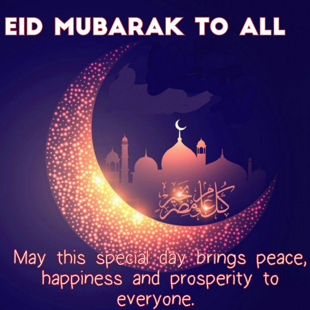 Eid Mubarak to all our lovely children and families.  Have a wonderful day. Stay safe 🙏