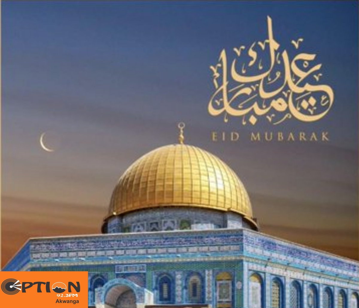 option_fm's tweet photo. #EidMubarak
#Optionfamily

EidMubarak to all our Muslim Brothers and Sisters, we pray that the almighty Allah accept our fasting and answer our loud and silent prayers Amin! https://t.co/eL2EyhApEH