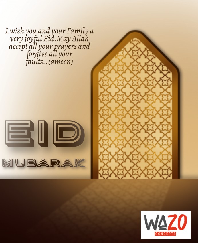 WazoConcepts's tweet photo. Happy #EidMubarak to our muslim brothers and sisters. https://t.co/alkX3eHw8H