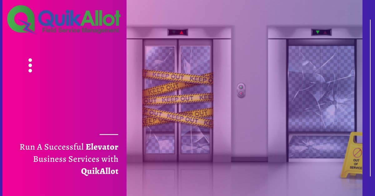quikonesolution's tweet image. Take your #elevator services business to great heights by implementing #QuikAllot’s #FieldTechnicianManagementSoftware! 

Try the software free for 30 days by booking a live demo! bit.ly/39t1uNd