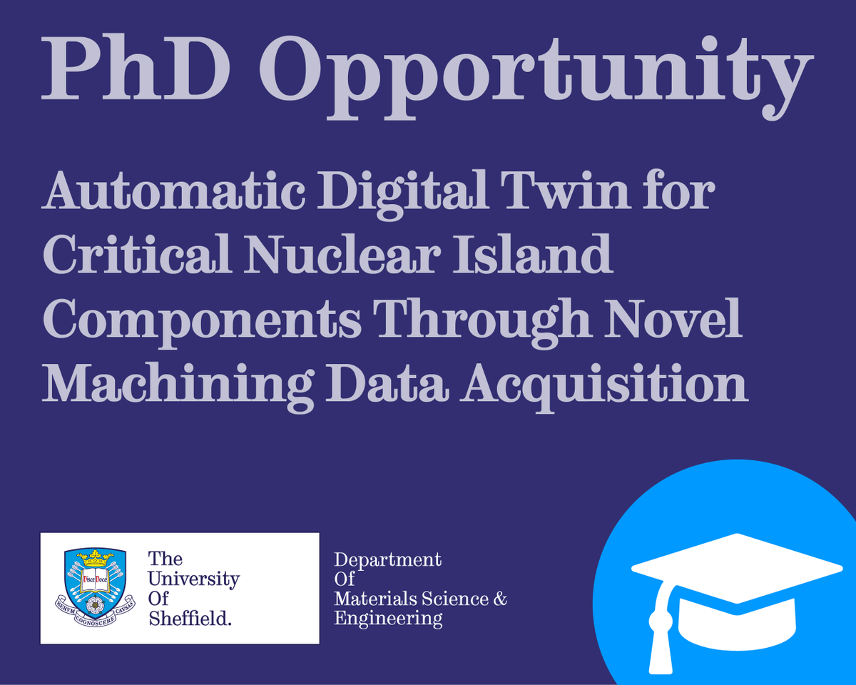 New PhD Opportunity with Dr Dan Cogswell: Automatic Digital Twin for Critical Nuclear Island Components Through Novel Machining Data Acquisition, including experimental work at <a href="/TheAMRC/">Advanced Manufacturing Research Centre</a>, the Sorby Centre and <a href="/RoyceSheffield/">Royce at the University of Sheffield</a>. findaphd.com/phds/project/a…