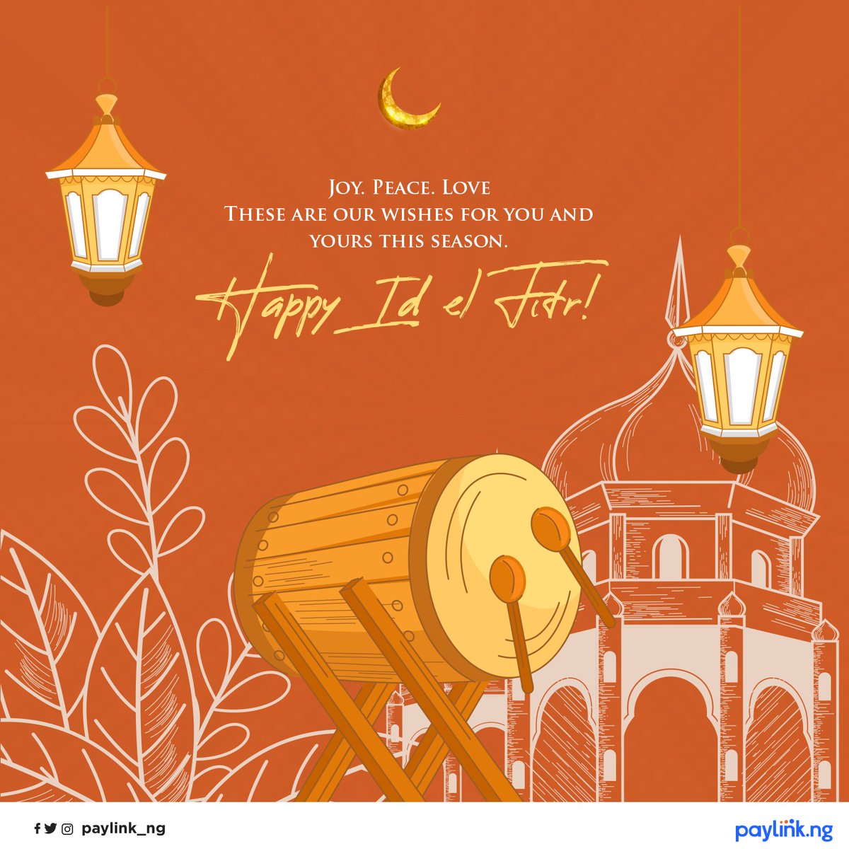 Paylink_Ng's tweet image. Happy Eid el Fitr from all of us at Paylink!
#PaylinkNg #EidAlFitr