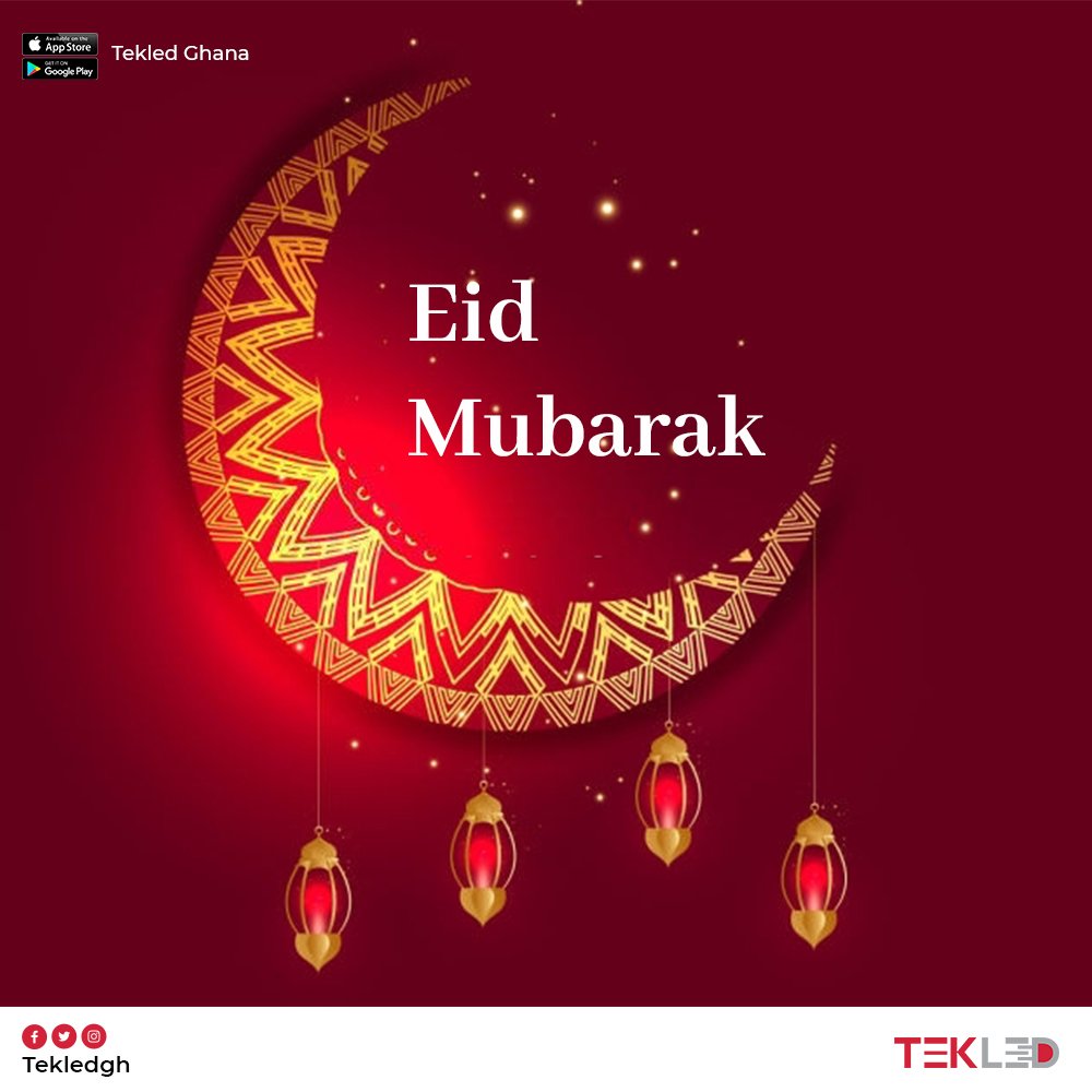 Tekledgh's tweet photo. Eid Mubarak to you and your family from @tekledgh 🇬🇭 Staff.
Wishing safe and prosperous Eid Mubarak this year.
⛔Kindly note our showroom is closed ❌ today for public holiday ⛔
🌜🕋

#tekledgh
#eidmubarak 
#freepalestine 
#ghanaramadan 
#ledlights 
#allah 
#mohammed 

#dubai https://t.co/SxEpoJOF5Q