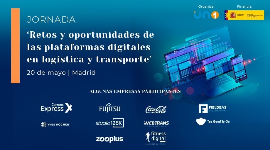 UNOlogistica's tweet photo. #JornadasUNO | @CocaCola_es, @YvesRocherES, @Fujitsu_ES, @TooGoodToGo_ES o @studio128k son algunas de las empresas que participarán en la jornada ‘Retos y oportunidades de las plataformas digitales en logística y transporte’ que se celebrará el 20 de mayo👉https://t.co/CjJnfLMFPo https://t.co/YpCC3nFMmg