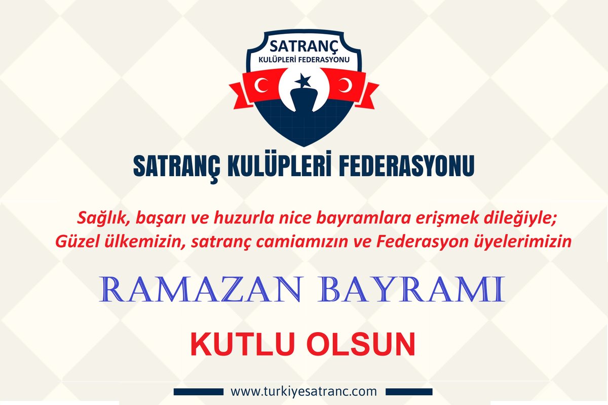 Sağlık, başarı ve huzurla nice bayramlara erişmek dileğiyle;
Güzel ülkemizin, satranç camiamızın ve Federasyonu üyelerimizin
Ramazan Bayramı Kutlu Olsun. #RAMAZANBAYRAMI #SATRANÇ