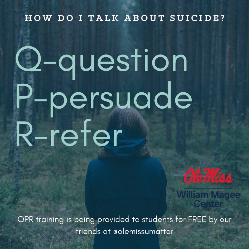 Unsure about how to talk to a friend about suicide? Our friends at @olemissumatter are providing a a free, online training. For access to the Question, Persuade, Refer (QPR) training, simply complete the following form: forms.gle/hYLRuM443HrYpM…