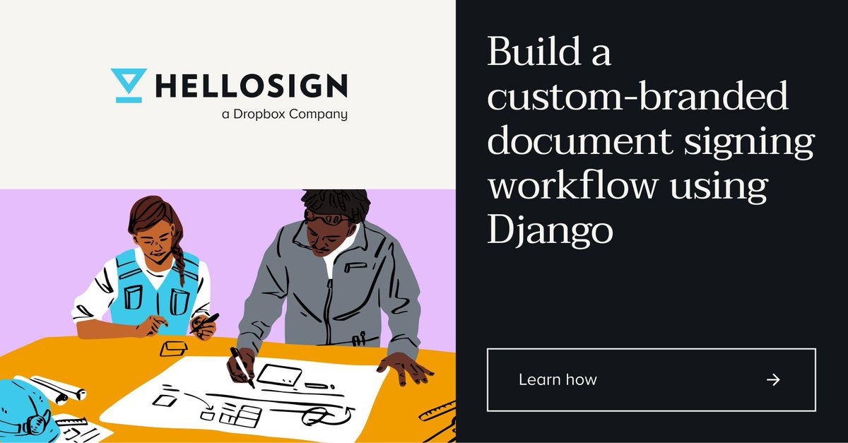 DropboxSign's tweet photo. With the HelloSign #API, you can build a custom-branded document signing workflow, embedded seamlessly into your app 📱. Learn how to get started in our latest walkthrough using @djangoproject 👇 

https://t.co/0kzdhvl0jM https://t.co/bOA0JbW2M3