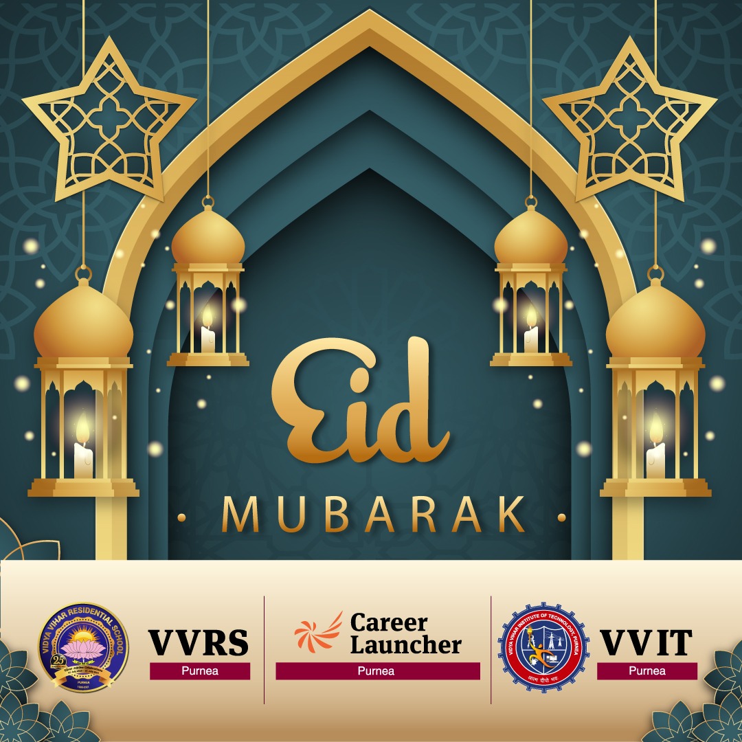 Rahul1shandilya's tweet photo. Wishing you a Happy Eid!

#eidmubarak #eidmubarak2021 #EidAlFitr #Eid2021 #Eidulfitr2021  #happyeid #happyeid2021 #nowinpurnea #25thyearsoftrust #Careerlauncher #Purnea #NEET #IITJEE #neet2021 #vidyaviharresidentialschool #purnea #VVRS #admissionsopen2021 #VVIT  #BTech #BBA #BCA https://t.co/xnNEWtbdj0