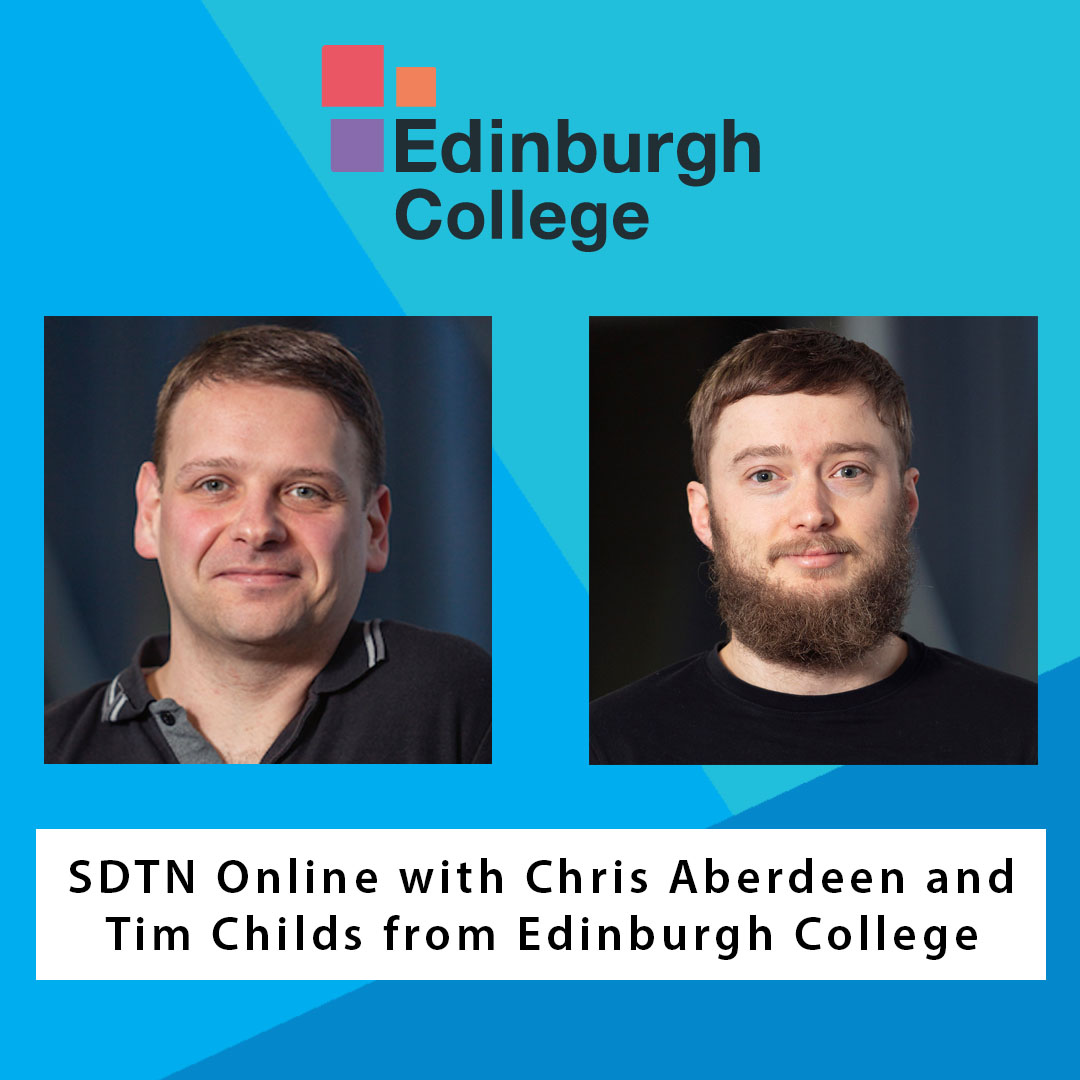 ✨ SDTN Online with Chris Aberdeen &amp; Time Childs from Edinburgh College

Pre-recorded: Streaming from 5pm on 20 May 2021. Book your tickets at ow.ly/BznD50Eei2l