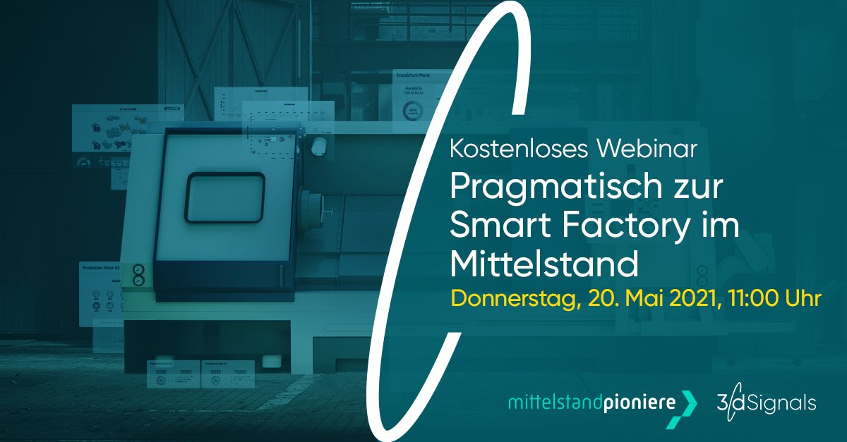 Join our webinar: #Digitalization for #Mittelstand companies in the industrial sector, lined up by mittelstandpioniere, a German-based digitalization consultancy, and 3d Signals. Free registration → 3dsignals.com/de/webinar-pra…

#Industry40 #SmartFactory #DigitalManufacturing