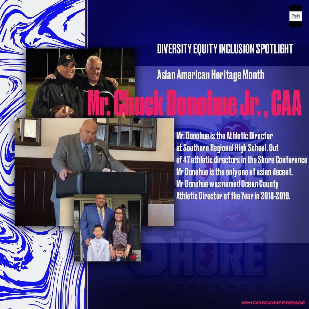 Today the #ShoreConferenceNJ Diversity Committee recognizes Southern Regional’s Chuck Donohue Jr. (<a href="/DonohueJr/">Chuck Donohue Jr., CMAA</a>) for his contributions to our scholastic athletics community. #AsianHeritageMonth