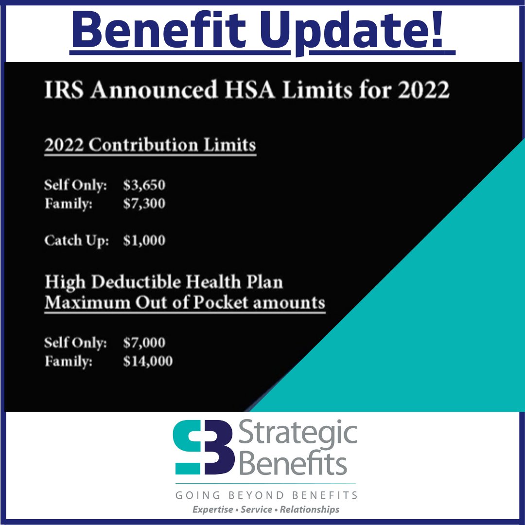 The IRS announced 2022 HSA Limits! #strategicbenefits #goingbeyondbenefits #benefitsupdate #hsas #employeebenefits