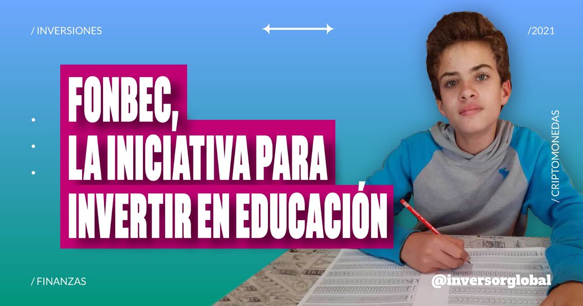 InversorGlobal's tweet photo. #FONBEC es una fundación civil sin fines de lucro que busca vincular personas/empresas, con
capacidad y ganas de ayudar a estudiantes que tengan compromiso académico y una situación socioeconómica con riesgo de deserción escolar. https://t.co/qXAPv72app