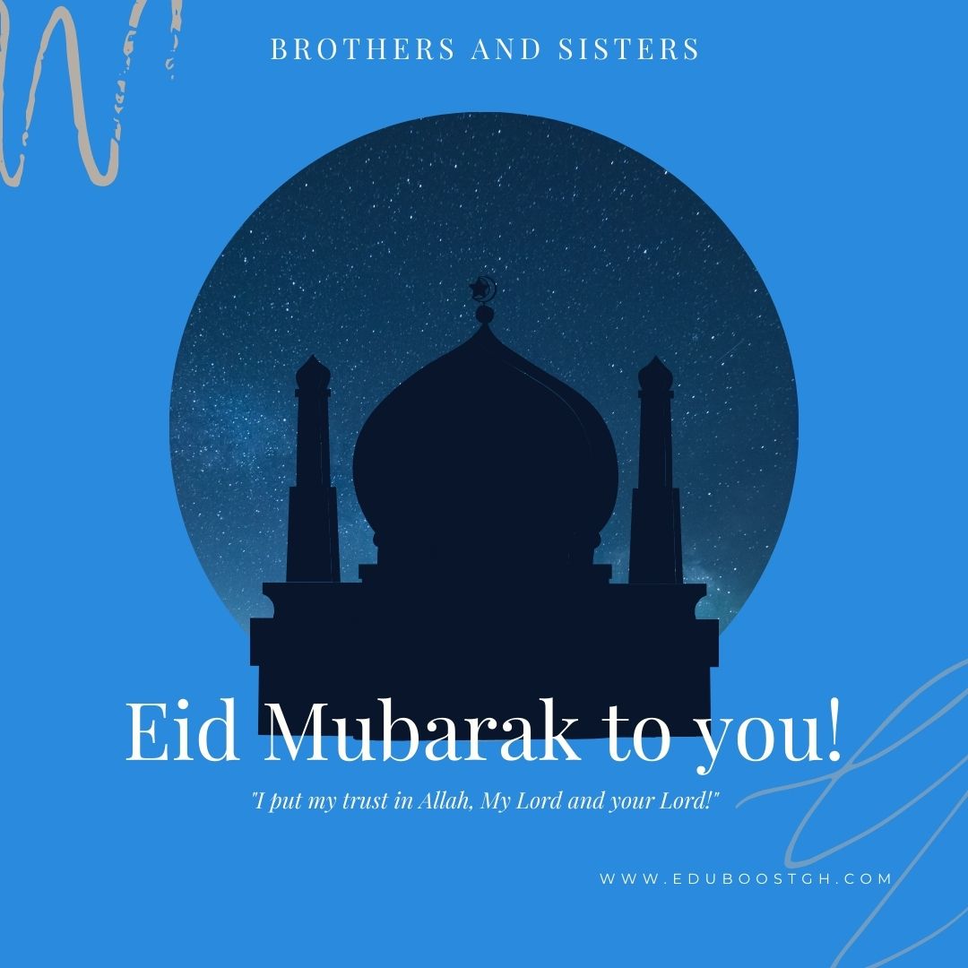 eduboostgh's tweet photo. Wishing you a Happy #Eid. #eidmubarak #eid2021 #EidUlFitr https://t.co/MTthrJpc2I