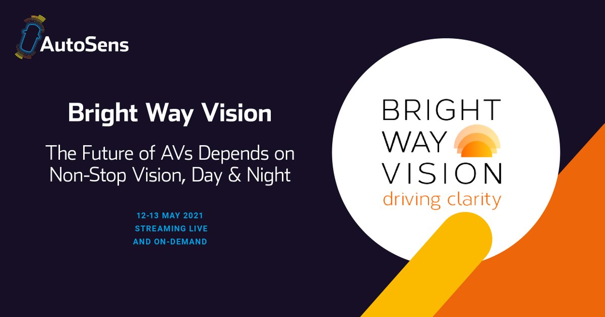 AutoSens_'s tweet photo. Join us for - The Future of AVs Depends on Non-Stop Vision, Day &amp; Night with Eyal Levi, Co-Founder, @BrightwayVision https://t.co/OiuboBD74v https://t.co/jWupKtw3Ds