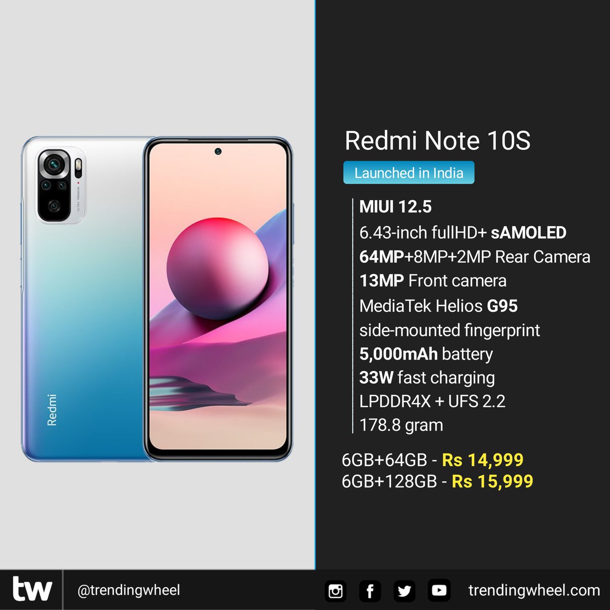 trendingwheel's tweet photo. Redmi Note 10S Launched in India 
#RedmiNote10S #Note10s https://t.co/Evs5xJFLCT