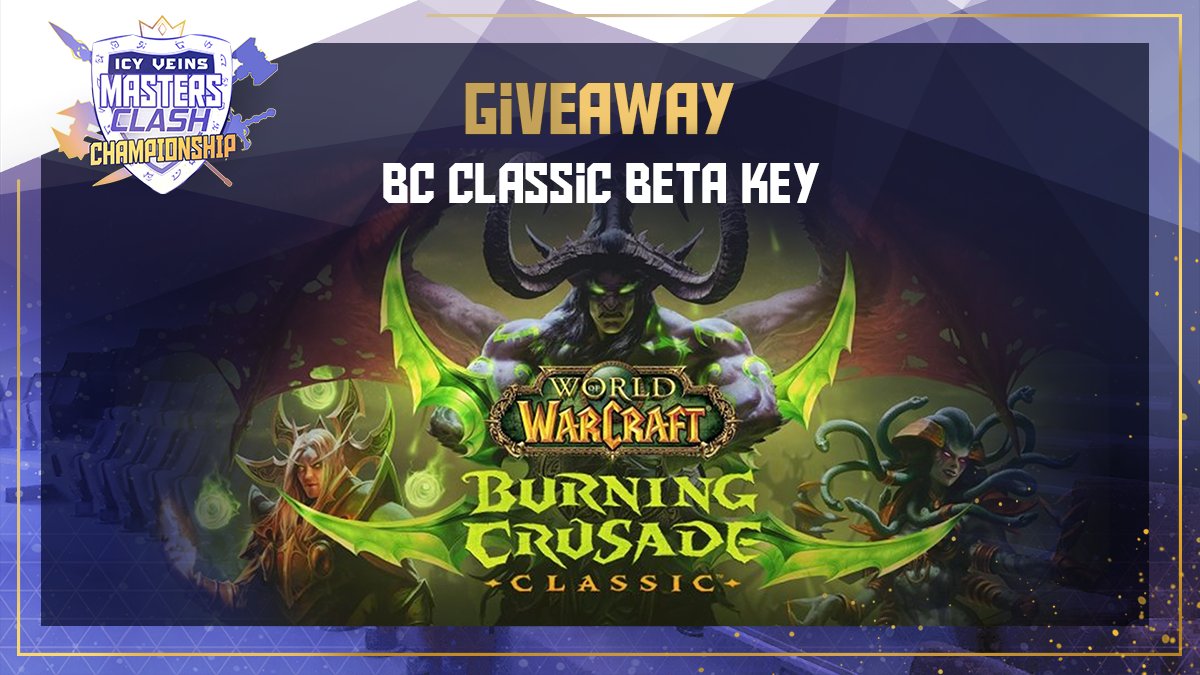 ✨#Giveaways✨
For BC Classic's release on 1st June, Blizzard gives away 4 beta keys -activatable on your Bnet account- you can win by participating in the following draw!

To participate RT+Follow <a href="/MastersClashEU/">Masters Clash Event</a>
and tell us in replies which raid hypes you the most!
Draw: 21/05