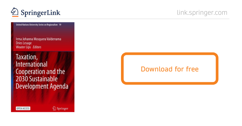 springer1842's tweet photo. Download for free new #openaccess book 'Taxation, International Cooperation and the 2030 Sustainable Development Agenda' by @IrmaMosqueraV, @DriesLesage, @Wouterlips of @UniLeidenNews, @ugent, funded by @ERC_Research. https://t.co/ule2YXPslE @SpringerSocSci #TaxandDevelopment https://t.co/6rYWRHGkfE