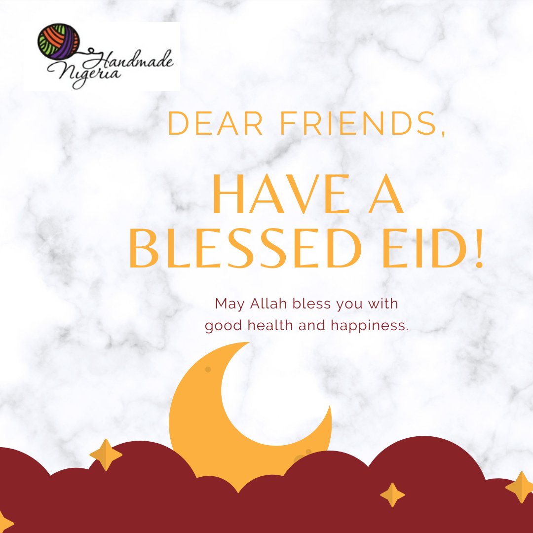 HandmadeNg's tweet photo. To each of our treasured Muslim customers, vendors, and partners. We wish you a joyous celebration today and always. 

#happyeid #almubarak #handmadenigeria #muslimfashion #madeinnaija https://t.co/LPY84no2zx