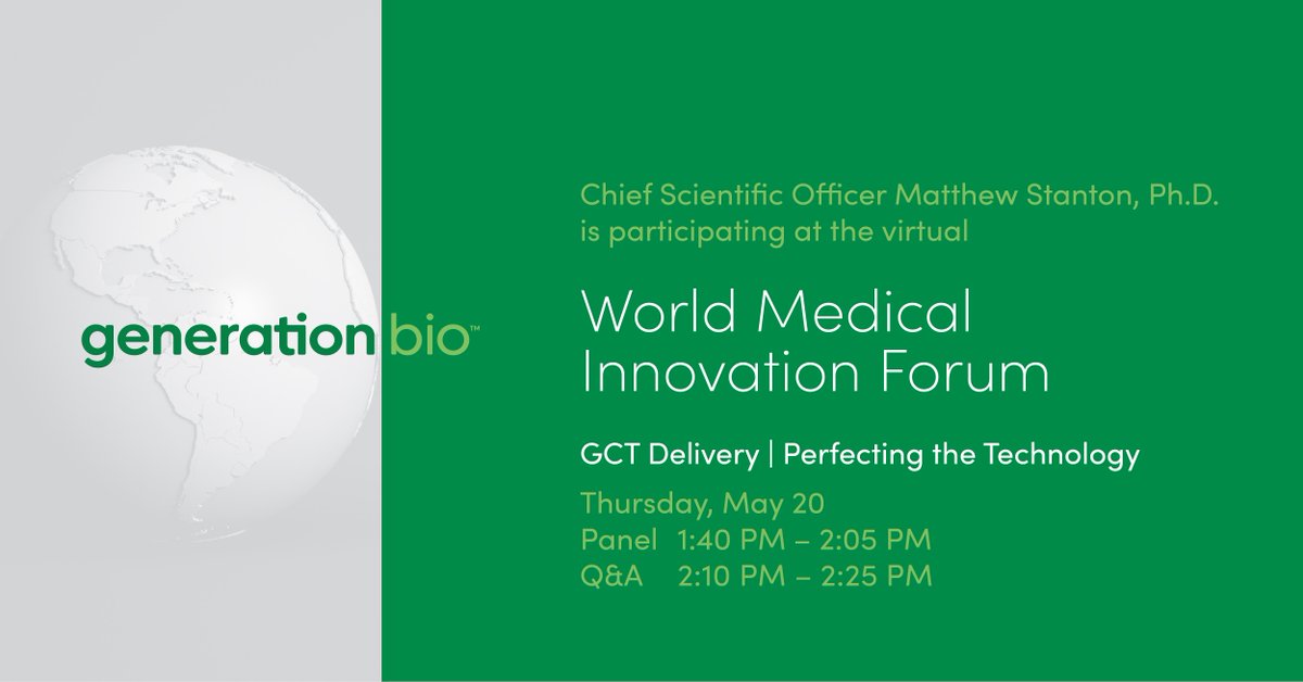 generationbio's tweet photo. Next week, our chief scientific officer Matt Stanton will participate in the Gene and Cell Therapy Delivery panel at the virtual World Medical Innovation Forum. #WMIF21 https://t.co/CikAU4w4el