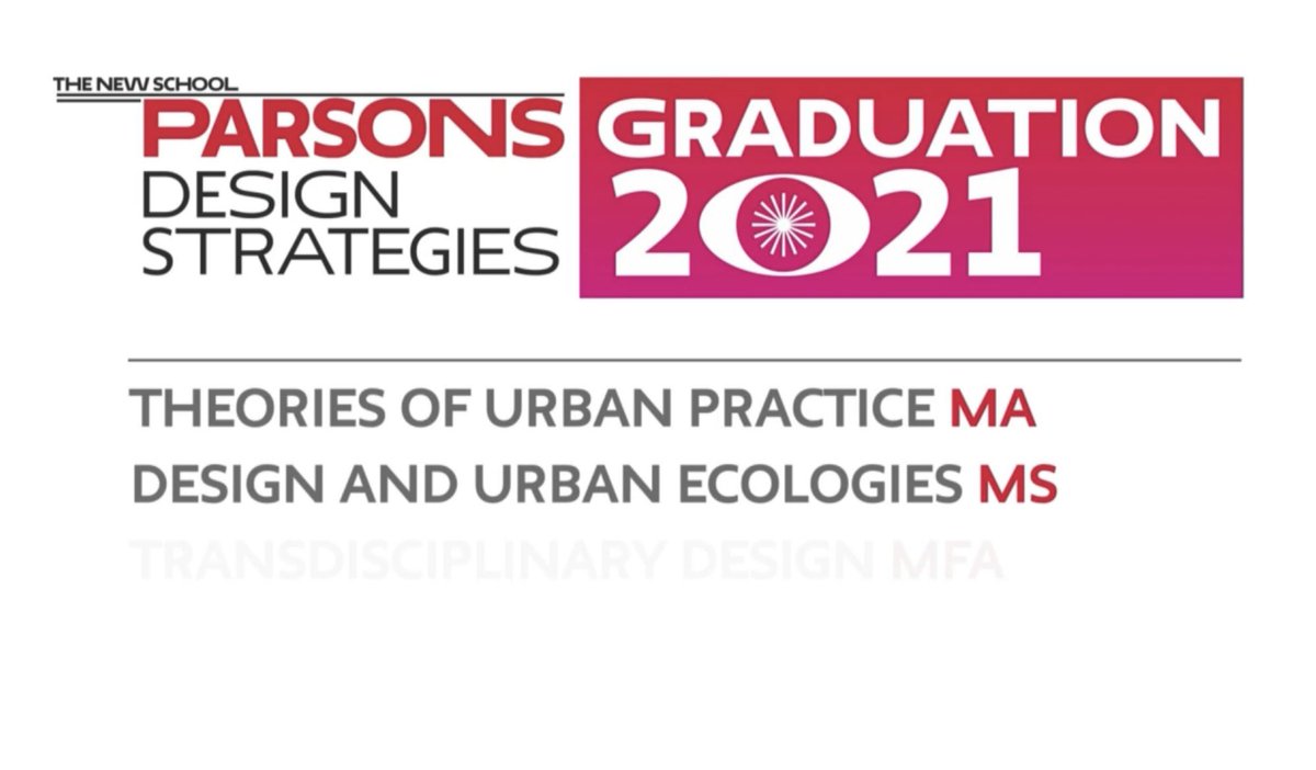 Urban_Parsons's tweet photo. Graduation day! Congratulations to MA Theories of Urban Practice and MS Design and Urban Ecologies graduates of 2021! https://t.co/eGvKImIBzA