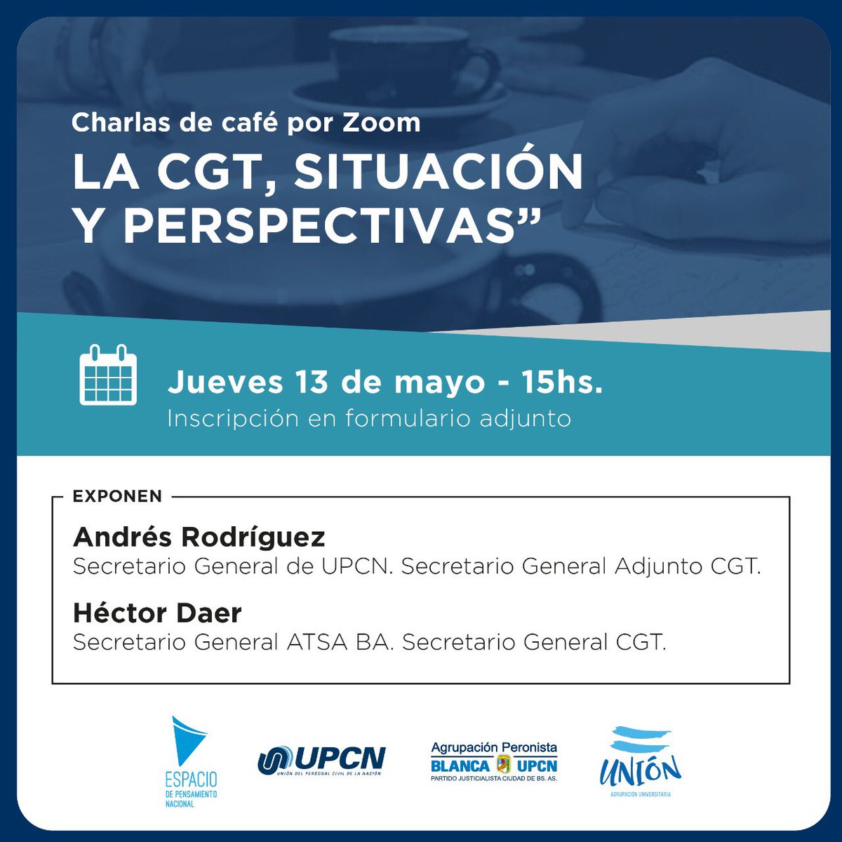 Hoy, a las 15h, Andrés Rodríguez y <a href="/hectordaer/">Héctor Daer</a> en “Charlas de café por zoom | La CGT, situación y perspectivas” en vivo por YouTube 👉🏼youtube.com/user/upcncapit…