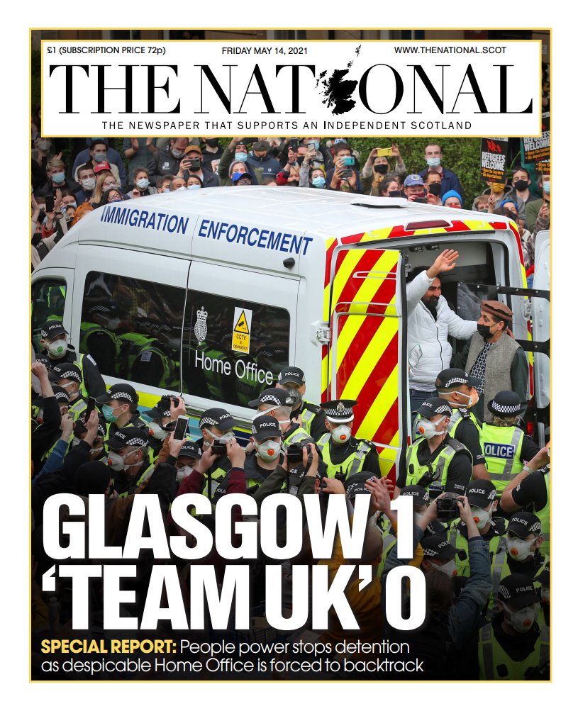 ScotNational's tweet photo. Tomorrow's front page 🗞️

Glasgow: 1
'Team UK': 0

People power forces despicable Home Office to back down https://t.co/9iKn3I8IVW