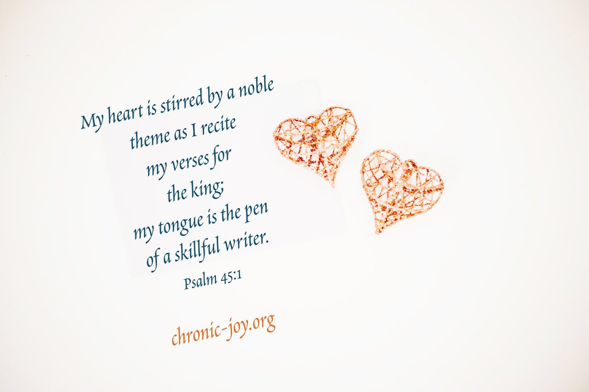 ChronicJoyMin's tweet image. “My heart is stirred by a noble theme as I recite my verses for the king; my tongue is the pen of a skillful writer.” Psalm 45:1 #ChronicJoy #PrayerJournaling Learn more: chronic-joy.org/prayer-journal…