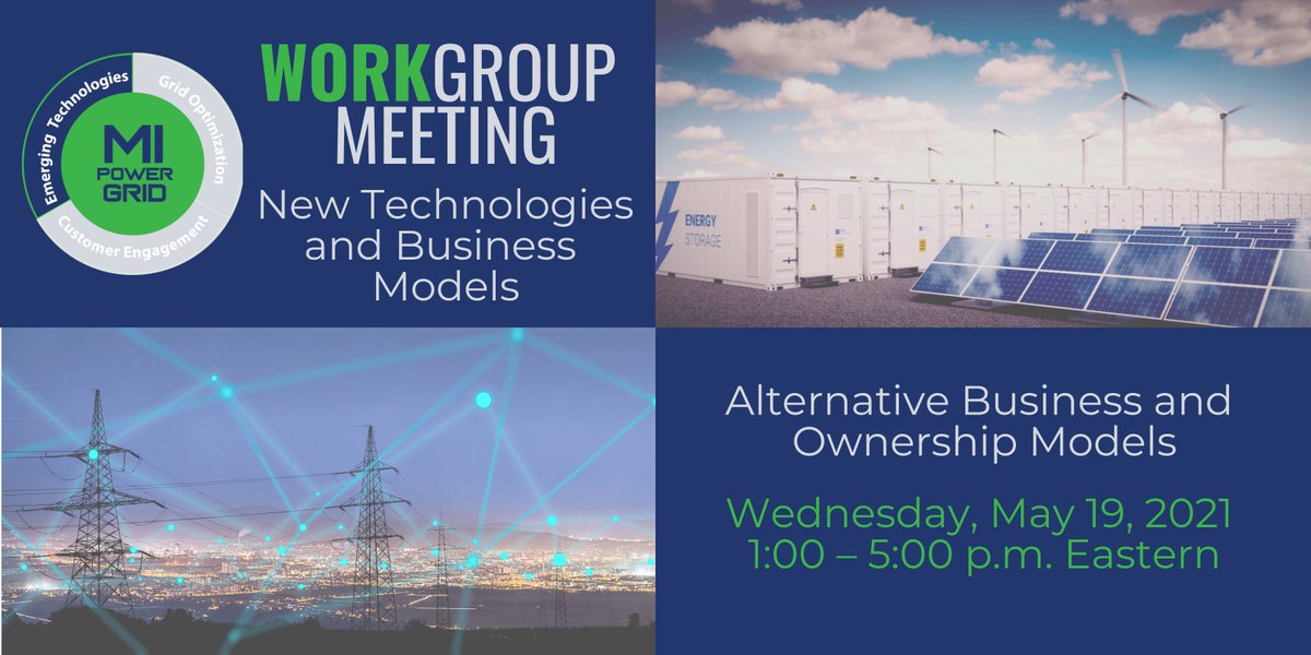 MichiganPSC's tweet photo. The MPSC’s #MIPowerGrid New Technologies and Business Models Workgroup has a packed agenda to explore grid issues including distributed energy resources, electric vehicles, storage, solar and more. Want to attend? Here’s how: https://t.co/Gsmj8zKXRM https://t.co/2ja8unlj9P
