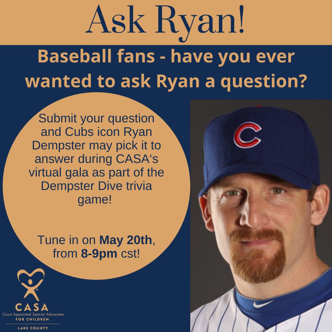 Submit your question &amp; #RyanDempster may pick it to answer during our virtual Gala!

Join us May 20th for games, raffle drawings, auctions, and amazing stories from our volunteers, staff, and former CASA children. And, see if Ryan answers your question!

e.givesmart.com/events/jXR/