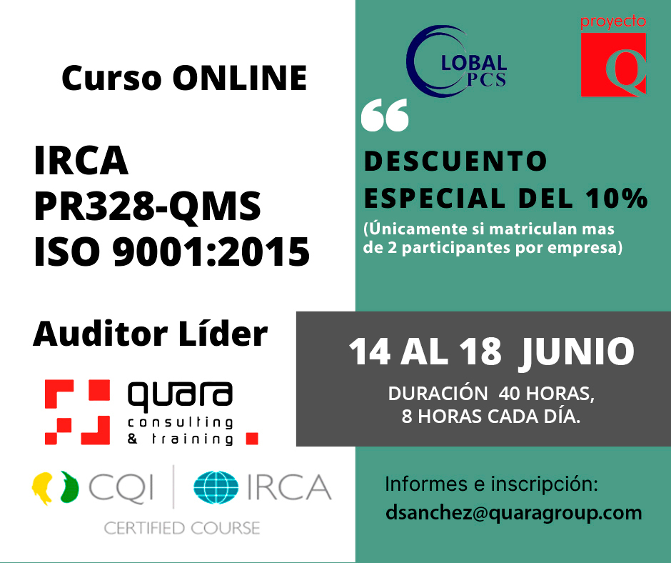 QuaraGroup's tweet photo. Formación, Auditor Líder.
IRCA
PR328-QMS,
ISO 9001:2015
Organizada por GLOBAL PCS, Proyecto Q y Quara Consulting &amp; Training
El curso tendrán una duración de 40 hrs,
Daremos un descuento especial del 10 % (Únicamente si matriculan mas de 2 participantes por empresa). https://t.co/8lHlTNvvjq