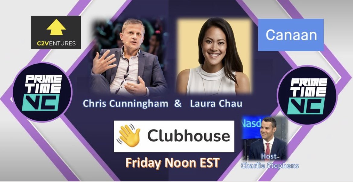Join Us Friday Noon
@PrimeTimeVC on Clubhouse

Ft. <a href="/laurachau/">Laura Chau</a> Partner <a href="/canaanpartners/">Canaan</a> 
<a href="/C2cunningham/">Chris Cunningham</a> Partner <a href="/C2_Ventures/">C2 Ventures</a> 

👉🏽 joinclubhouse.com/event/xoEqJ03l