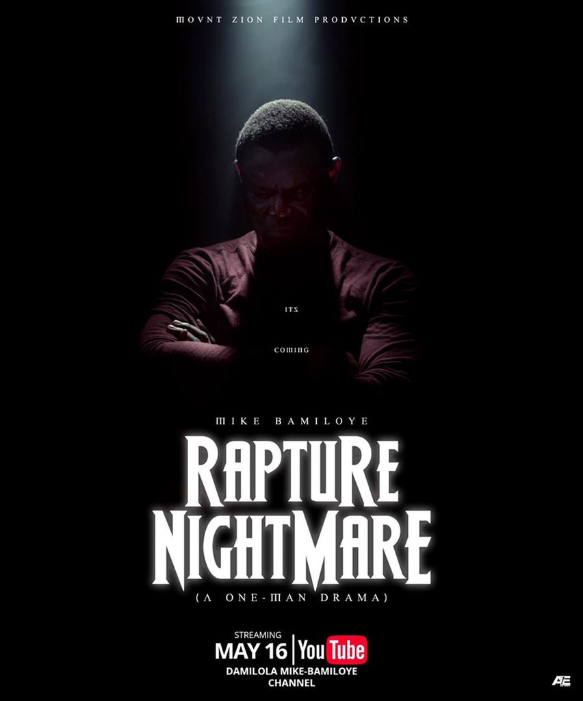 dbamiloye's tweet image. Anticipate two great short movies dropping this weekend. Rapture Night Mare   by @mikebamiloye and  Worship spoken Word video by @darasimi_gloria . All at Damilola Mike-BAMILOYE’s YouTube channel. Please subscribe, like and share.
