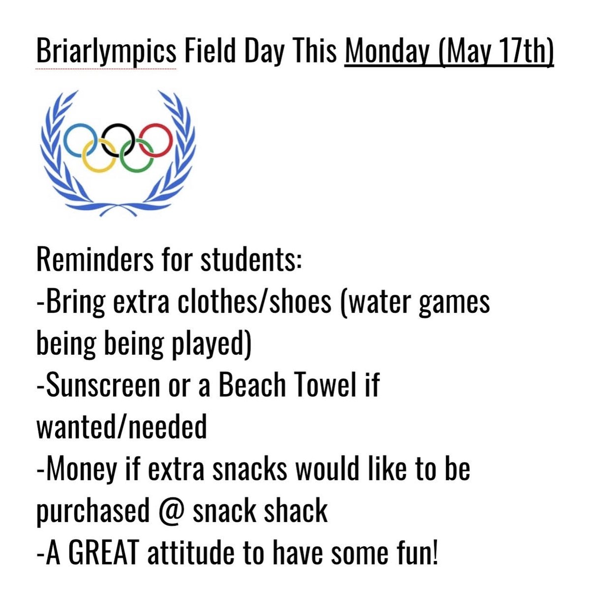 BriarwoodES's tweet photo. Field Day is coming soon! Are you ready for the Briarlympics?? Be prepared! https://t.co/Ppi1r1U3Bm