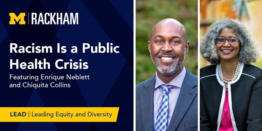Join me, @umichgradschool, @CCollinsPhD of @UTHealthSA and @umichsph's @DrNeblett for a conversation on #racism as a #publichealth crisis and crafting #antiracist policies and solutions to address racial health disparities. Tomorrow, May 14 at Noon!

JOIN: myumi.ch/dOY5x