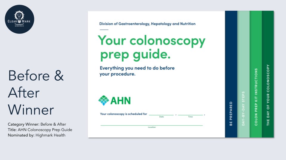 plain_language's tweet image. Category Winner: Before &amp;amp; After 

Title: AHN Colonoscopy Prep Guide 

Nominated by: Highmark Health

#ClearMark #ClearMarkAwards2021 #AccessForAllConference #MakeItClear