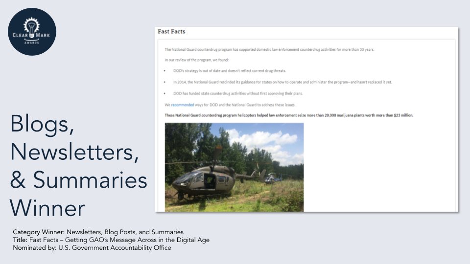 plain_language's tweet image. Category Winner: Newsletters, Blog Posts, and Summaries 

Title: Fast Facts – Getting GAO’s Message Across in the Digital Age 

Nominated by: U.S. Government Accountability Office

#ClearMark #ClearMarkAwards2021 #AccessForAllConference #MakeItClear
