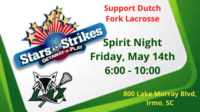 df_lacrosse's tweet photo. Dutch Fork Lacrosse Spirit Night is this Friday (May 14th) from 6:00-10:00 at Stars and Strikes.  Come play and eat, then simply turn in your receipt at the end of the night to help support Dutch Fork Lacrosse. https://t.co/IVvvyTZeTG