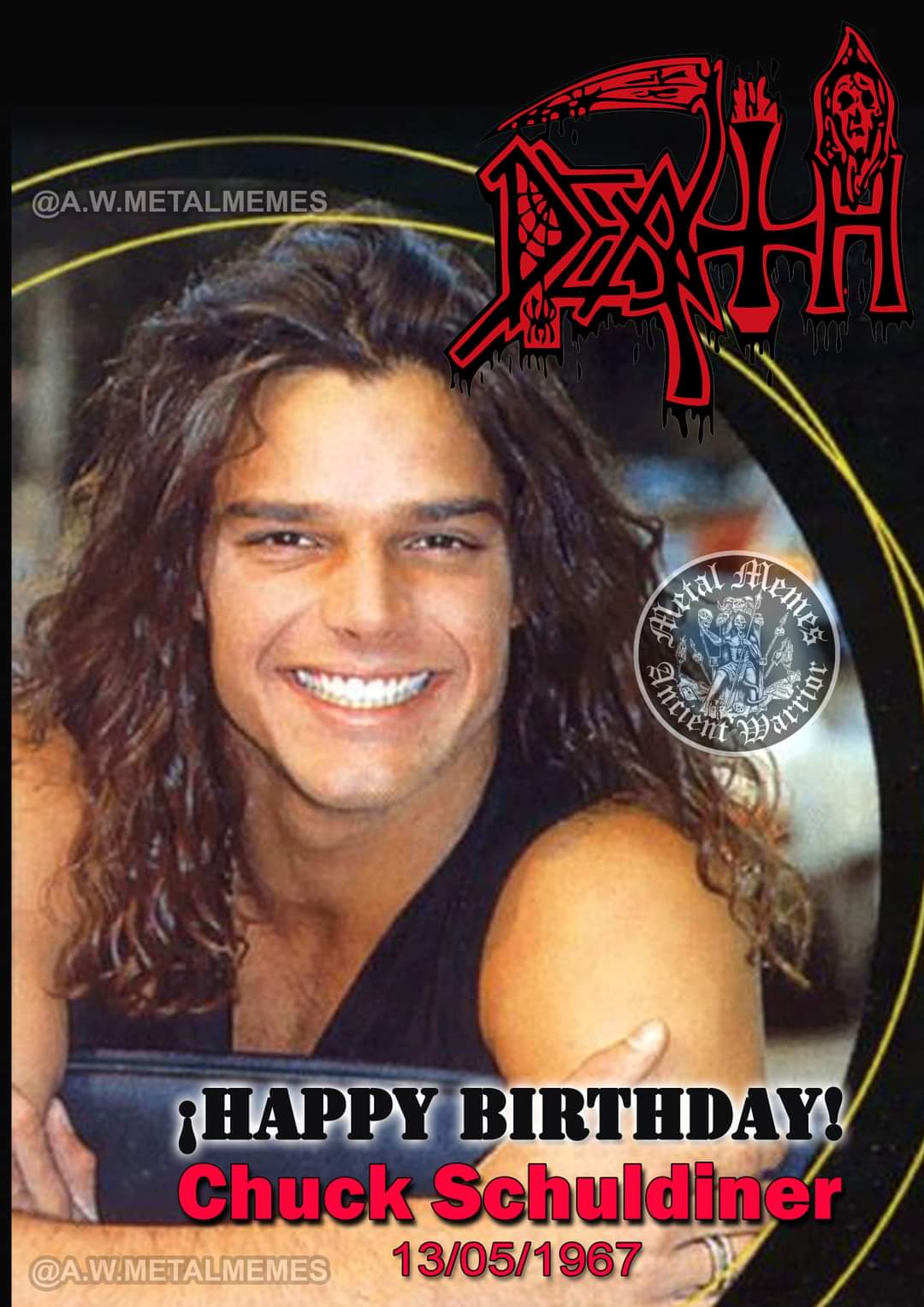 Happy Birthday Chuck Schuldiner! 