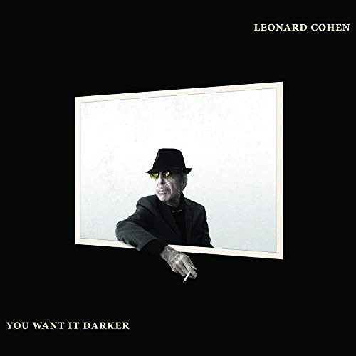 Leonard Cohen - You Want It Darker (Audio)
youtu.be/v0nmHymgM7Y