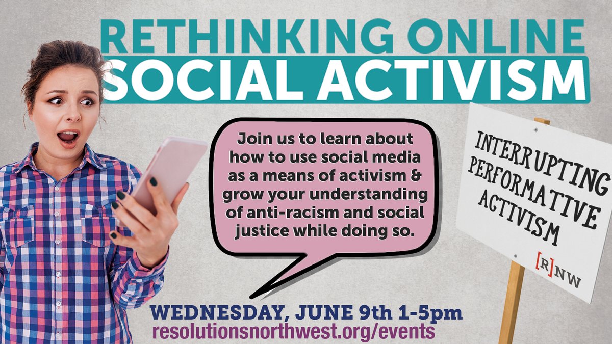 Our Rethinking Online Social Activism: Interrupting Performative Activism is back!!! This training is happening on June 9th from 1-5pm. Hurry and register now before it fills up at resolutionsnorthwest.org/event/rethinki…

 #Justice #EquityandInclusion #Resolutions