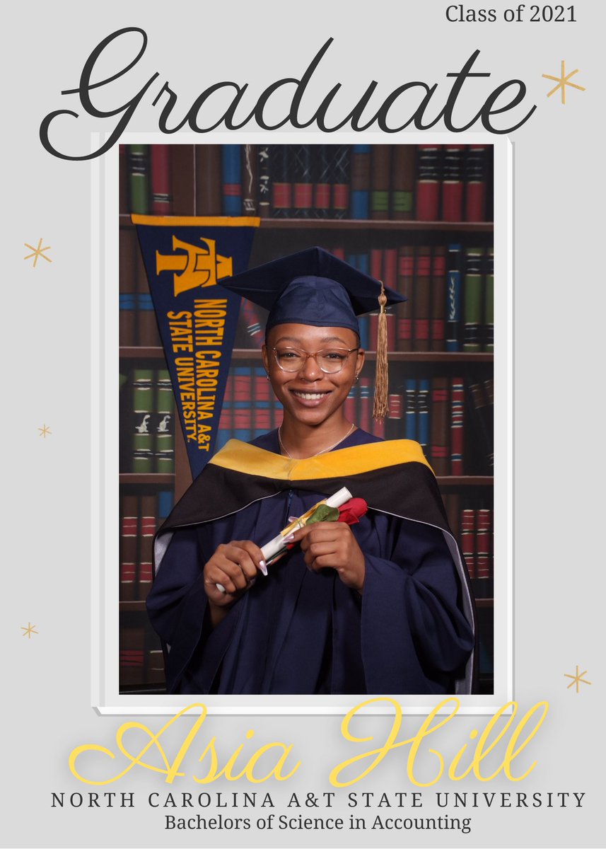 ncatacctfin's tweet photo. The Department of Accounting and Finance would like to congratulate Asia Hill! She graduated from N.C. A&T earning her Bachelorβs of Science in Accounting and will be living in Charlotte, North Carolina to begin my career at Bank of America as a credit analyst. #deesecobe https://t.co/9ioAyr3PTS