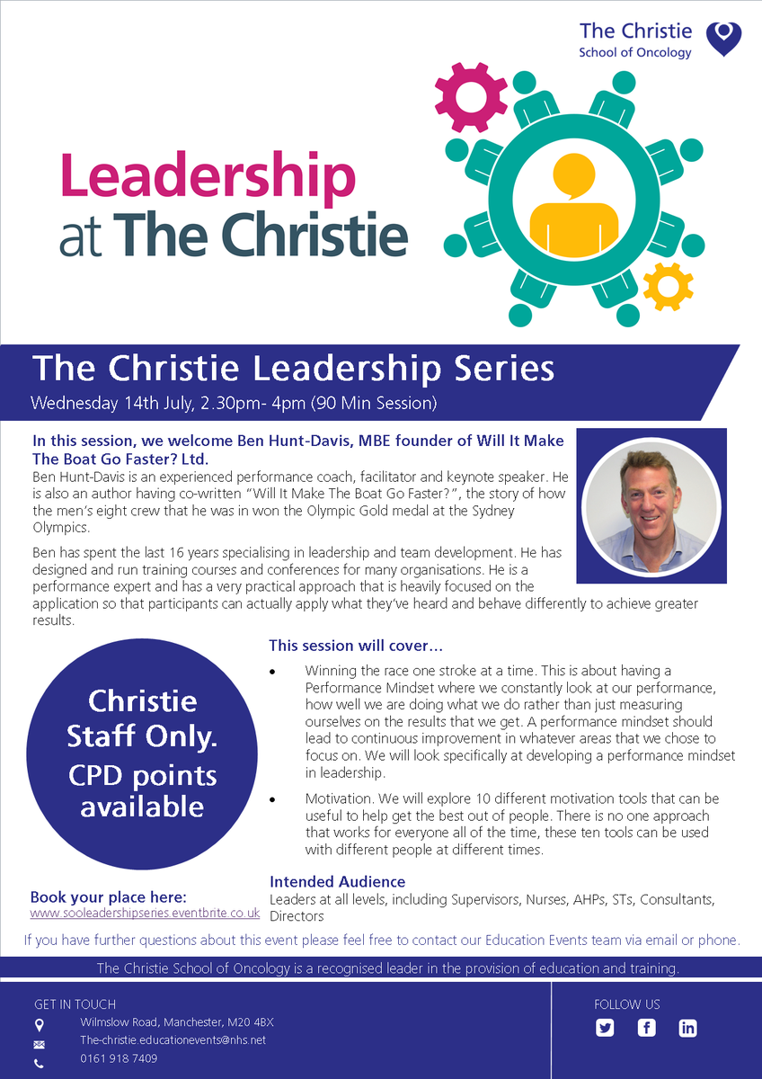 Join us on 14 July for the eagerly anticipated next event in our #SoOLeadership series. The session will be 90 minutes long &amp; will look at performance mindset and motivation with our guest, <a href="/OlympianBen/">Ben Hunt-Davis MBE</a>, who we are thrilled to welcome.
Christie staff only: sooleadershipseries.eventbrite.co.uk/?aff=SocialMed…