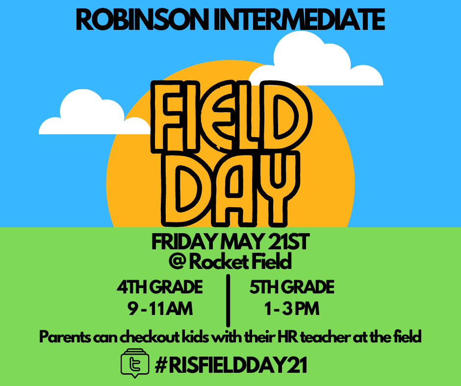 cheryllm980's tweet photo. Be on the lookout for more information about 4th/5th Field Day #comingupsoon #RISFIELDDAY21 @RISgreatness #robinsonintermediate #RobinsonISD https://t.co/lKYHWdXYYZ