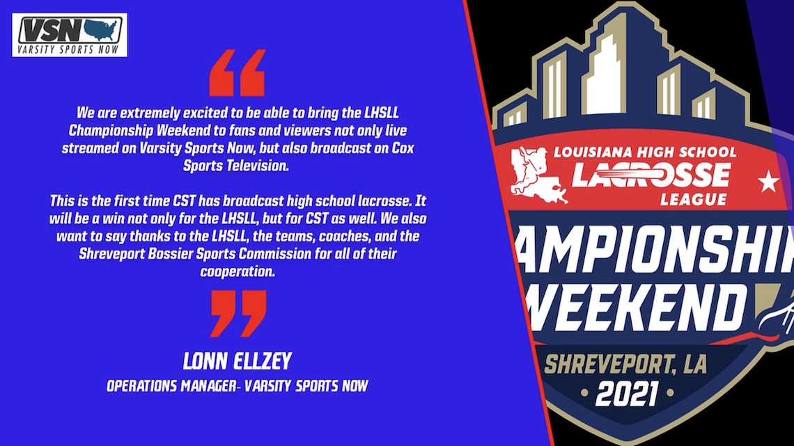 LHSLL's tweet photo. Louisiana High School Lacrosse League: VSN to Broadcast Final Four on Cox Sports
 - https://t.co/hZAZ5EfOW9 https://t.co/pkOUBFkDAg