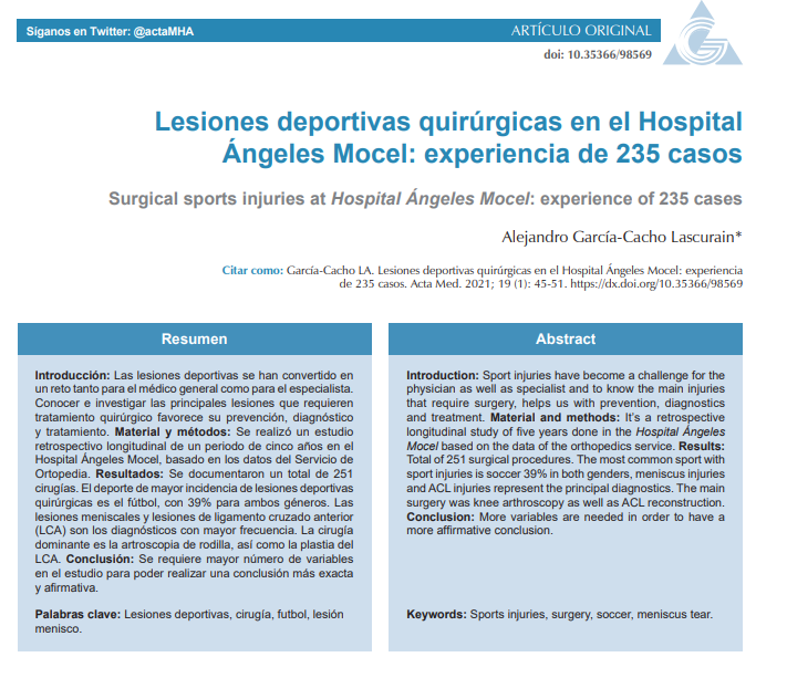 actaMHA's tweet photo. "En 251 casos. El deporte de mayor incidencia de lesiones deportivas quirúrgicas es el fútbol, con 39% para ambos géneros. Las lesiones meniscales y lesiones de ligamento cruzado anterior (LCA) son las mas frecuentes."
Dr. Alejandro Garcia Cacho Lascurain
https://t.co/iBX3nP7zZi https://t.co/bmD8leRIW2
