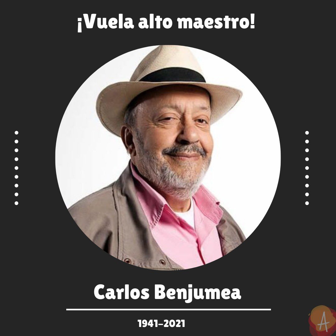 armonikatalento's tweet photo. Hoy se va el más grande de nuestra comunidad: #CarlosBenjumea.

Un ser memorable que quedará por siempre en el corazón de nosotros y de toda una industria. El hombre que enseñó a muchísimos actores a ser y a vivir desde el arte. https://t.co/ejqEOoqguK