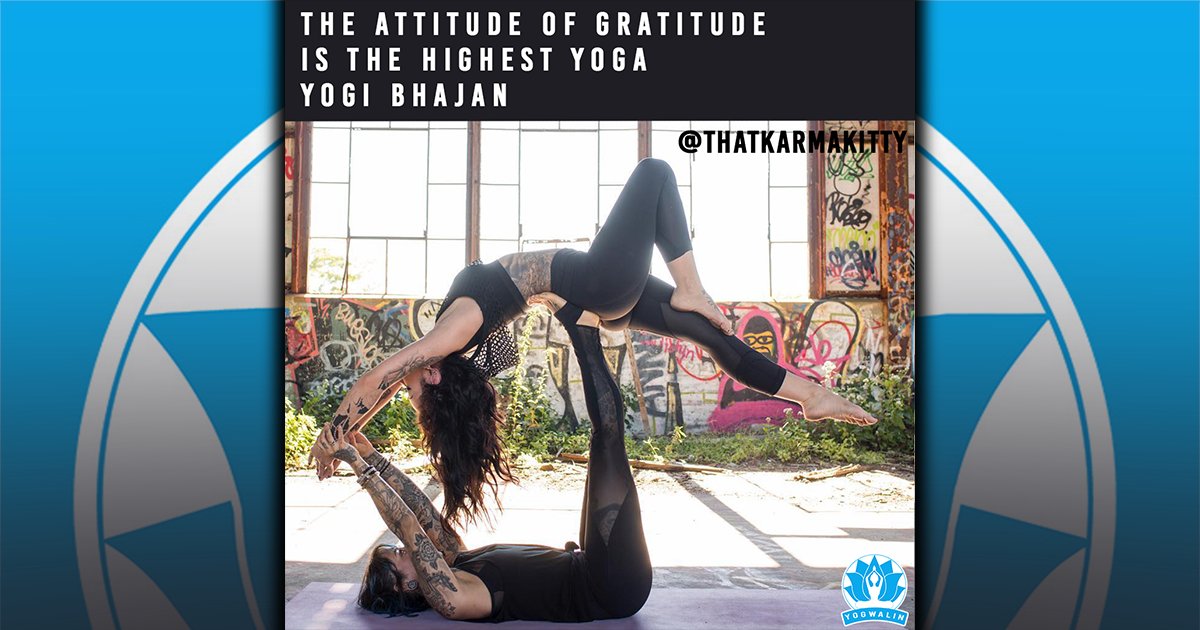 yogwalin's tweet photo. 🔔❇The attitude💕 of gratitude🙏 is the ↗️hightest yoga✔️. 📖Yogi BHAJAN 🧘@thatkarmakitty @yogwalin ❇️💕#acroyoga #YogaChallenge #yogapose https://t.co/V3aRDd0VCv